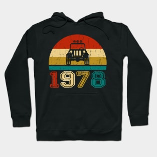 Vintage Jeep 1978 Birthday Jeep Gift Hoodie